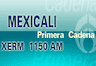 Radio Fórmula Primera Cadena 1150 AM Mexicali