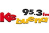 Ke Buena 95.3 FM Delicias