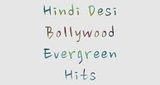 Hindi Desi Bollywood Evergreen Hits