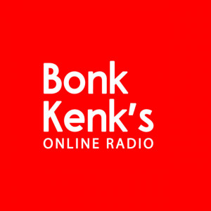 Bonk Kenks Nostalgic Online Radio - CH 2