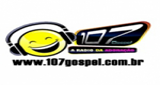 Rádio 107 Gospel 