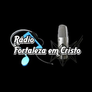 Radio Fortaleza em Cristo ao vivo