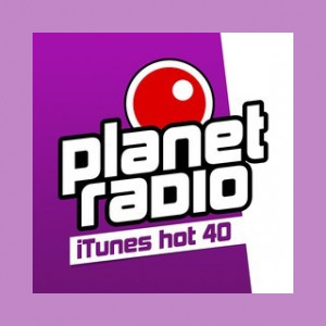 Planet Radio iTunes hot 40 Live