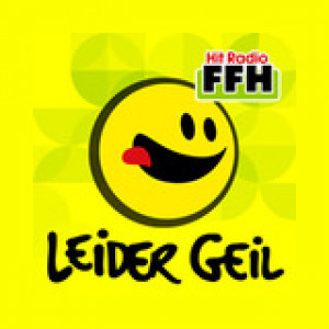 FFH Leider Geil Live