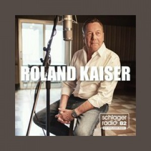 Schlager Radio B2 Roland Kaiser
