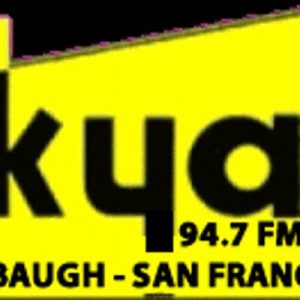 KYA San Francisco - KYAF Firebaugh