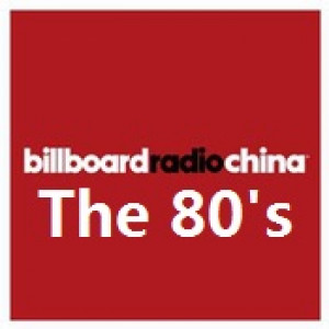 Billboard Radio China - The 80's