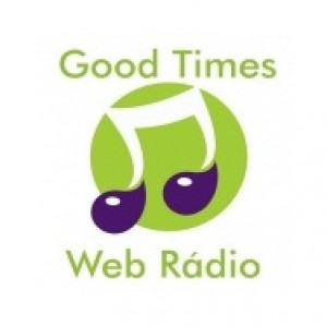 Good Times Web Radio